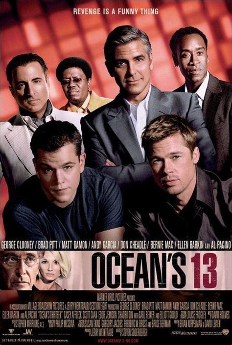Ocean's Thirteen .